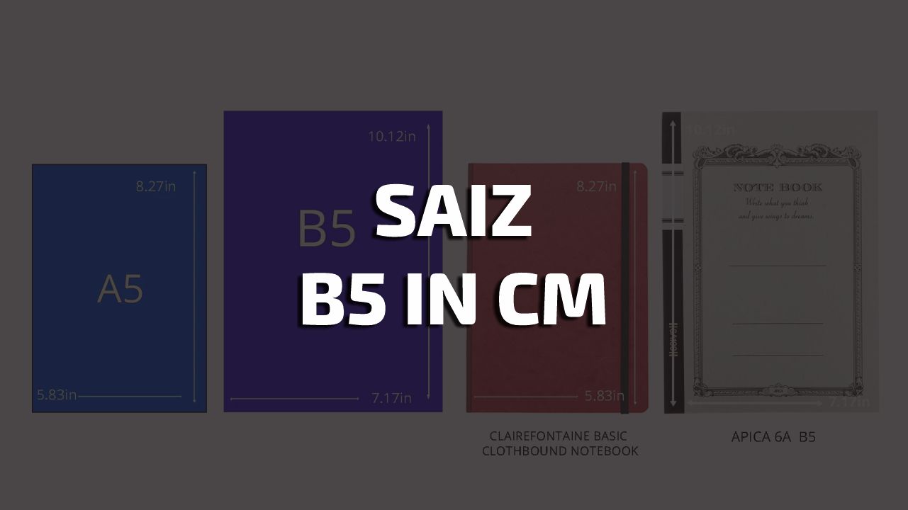 saiz b5 in cm