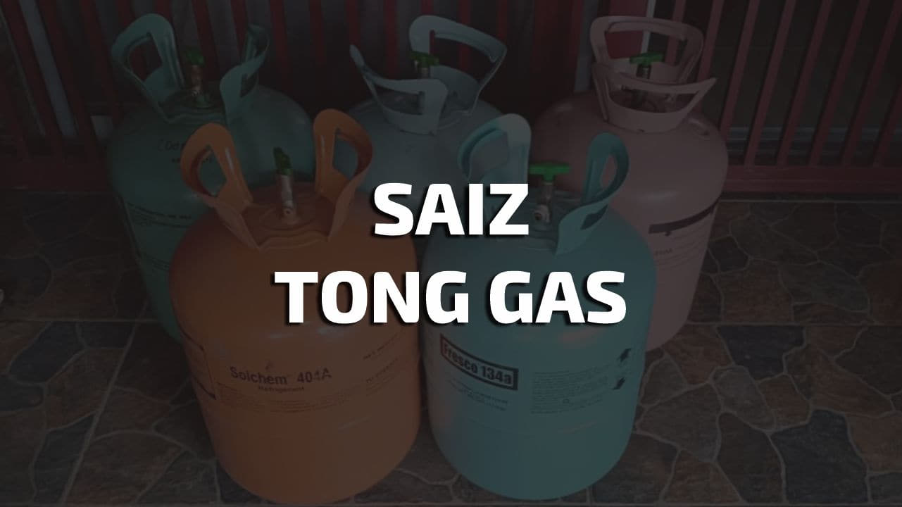 saiz tong gas di malaysia