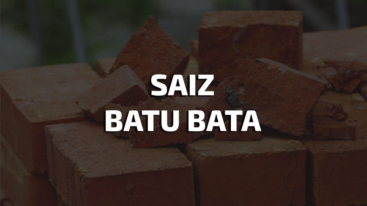 saiz batu bata