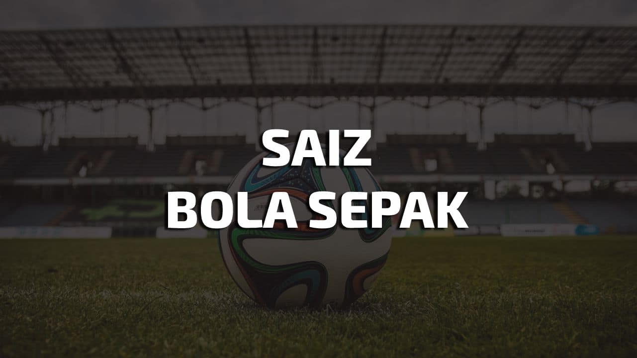 saiz bola sepak