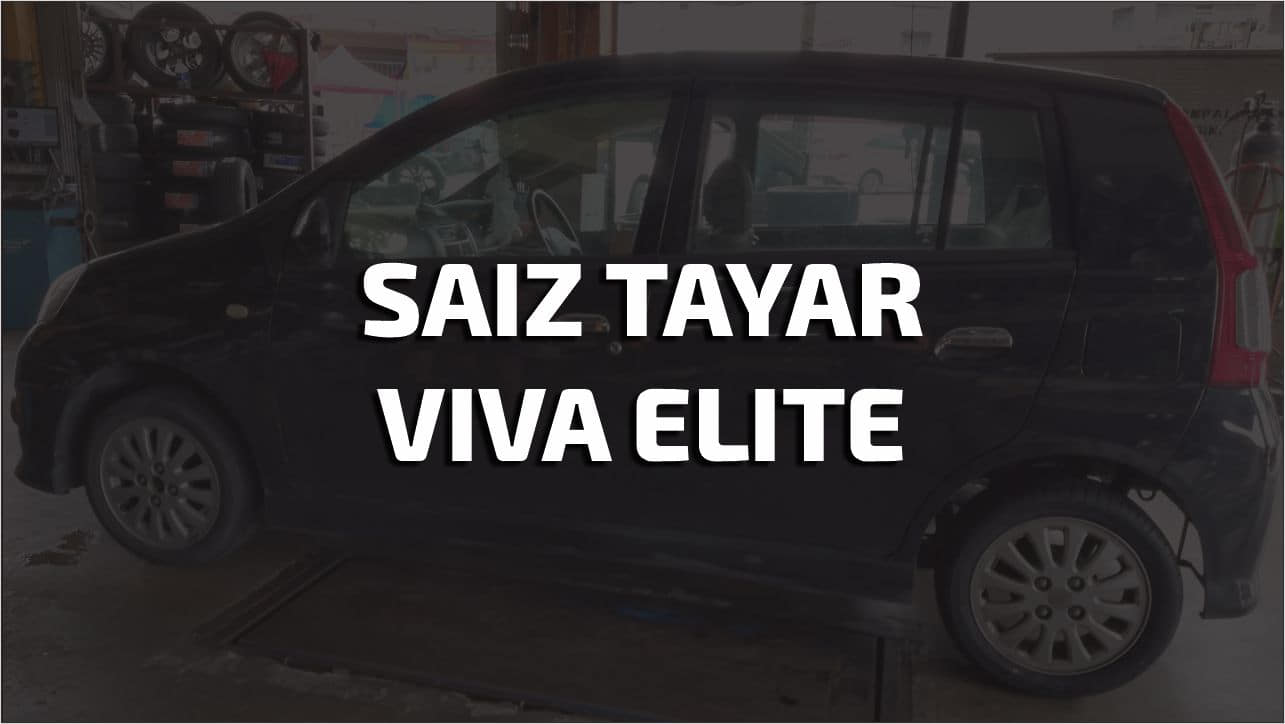 saiz tayar viva elite