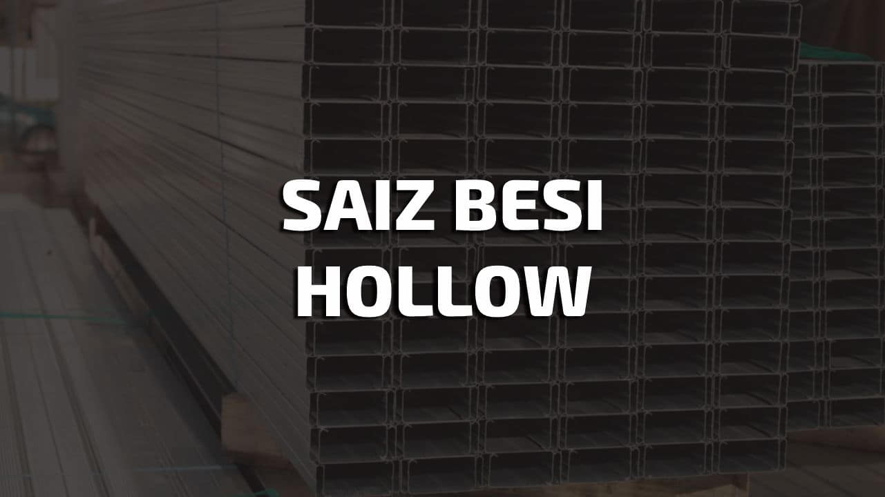 saiz besi hollow