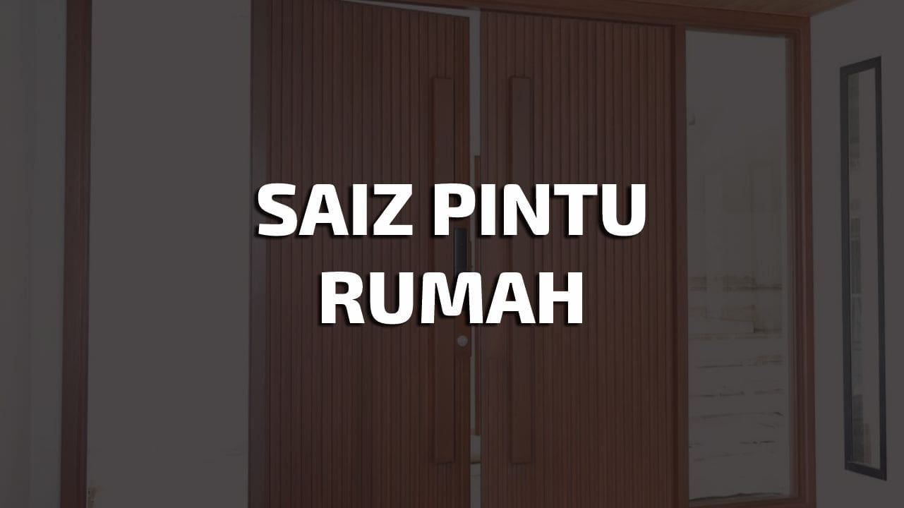 saiz pintu rumah