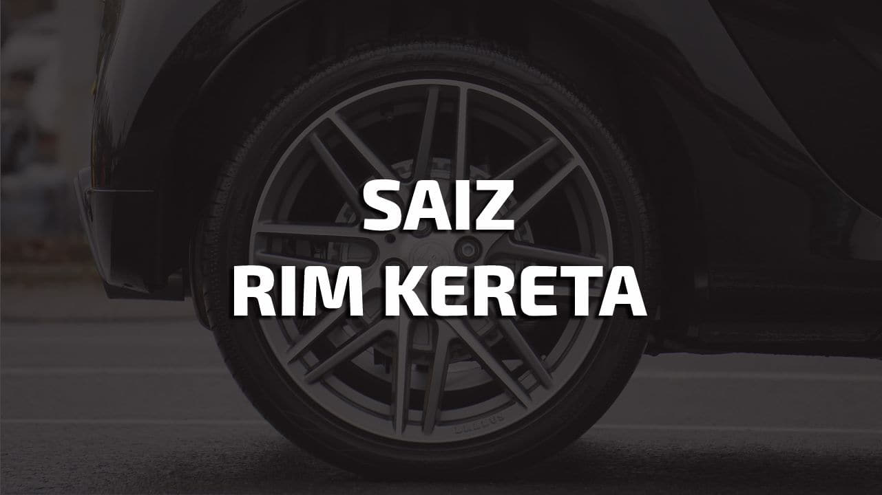 saiz rim kereta