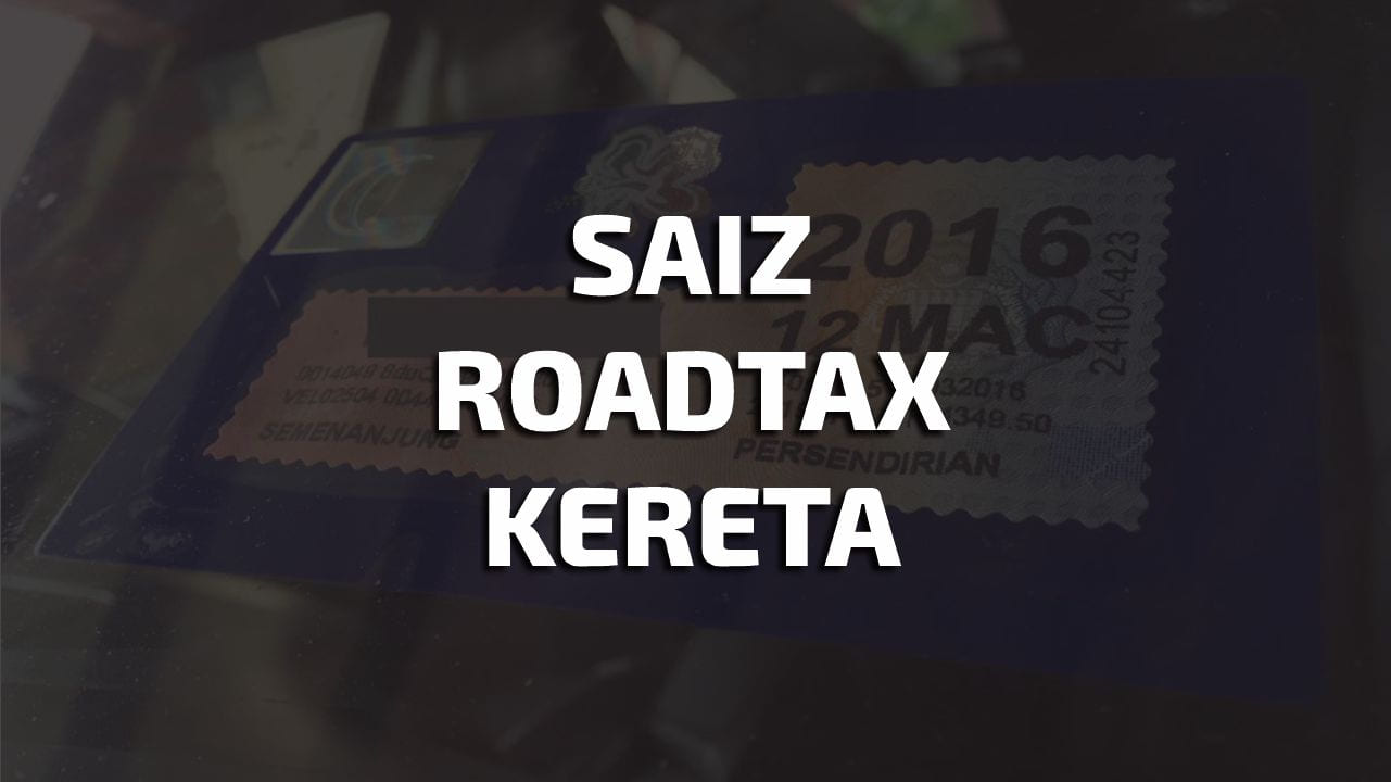 saiz roadtax kereta