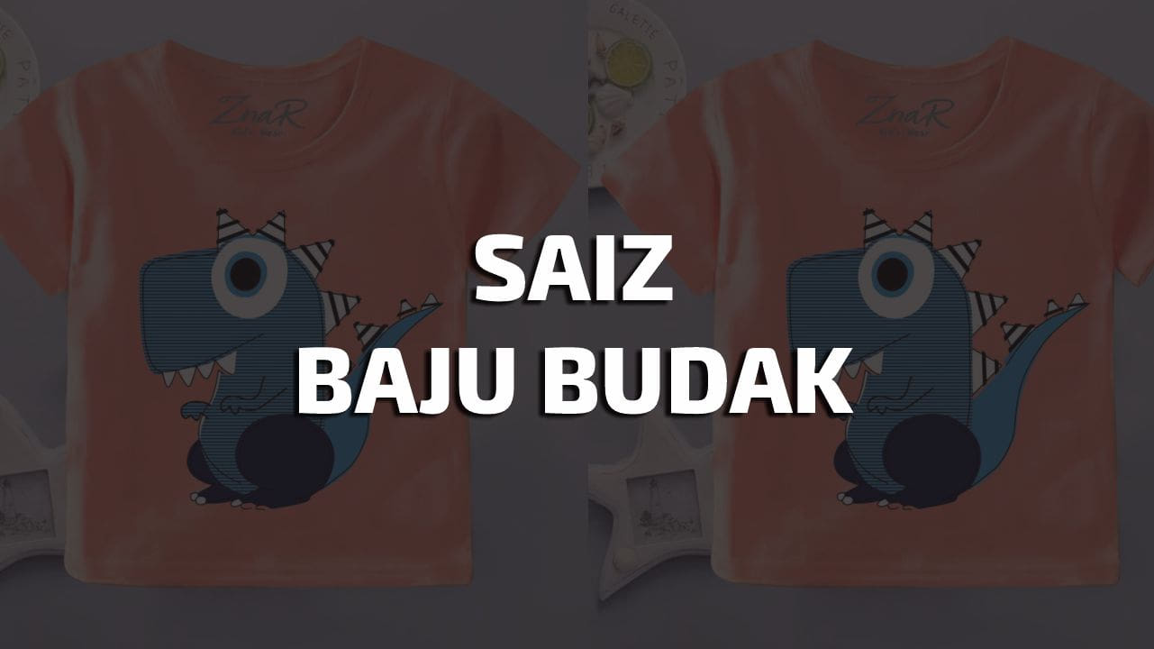 saiz baju budak