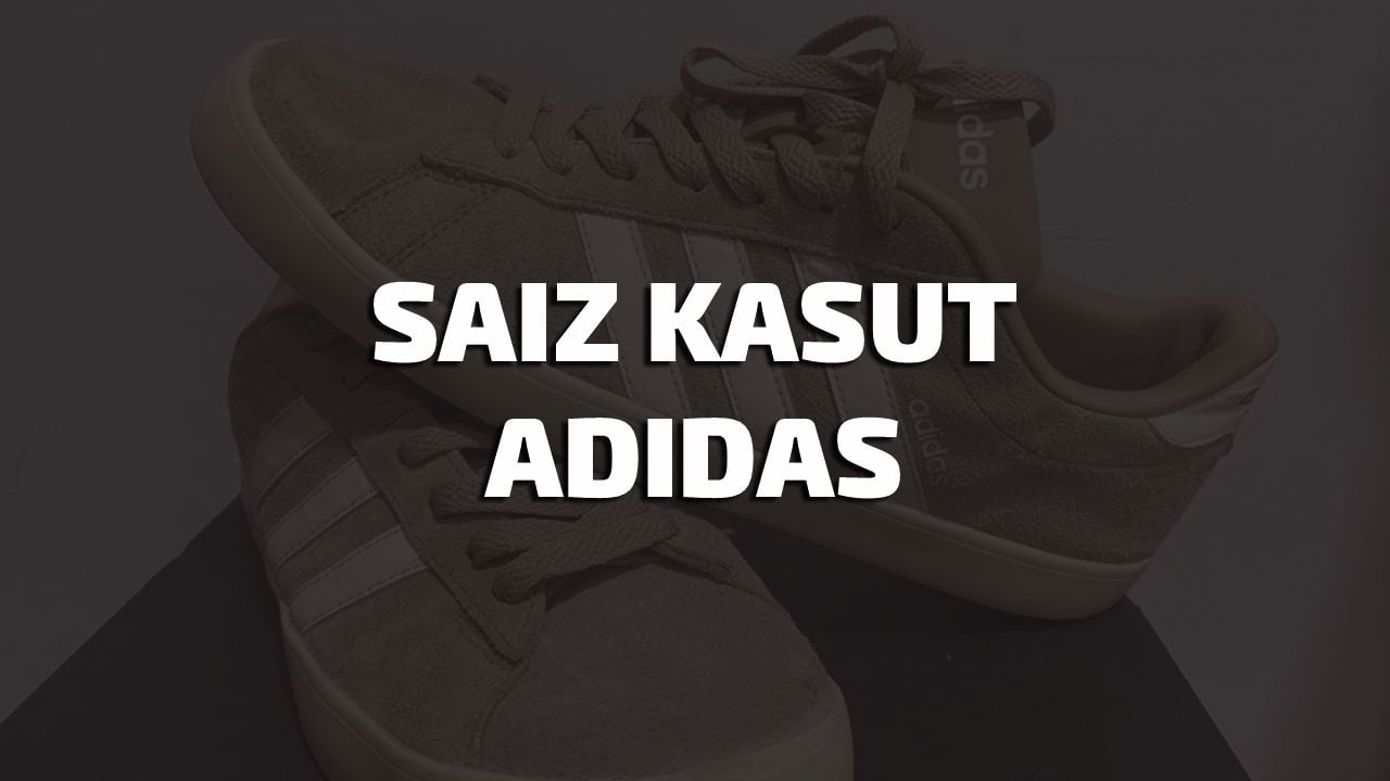 saiz kasut adidas