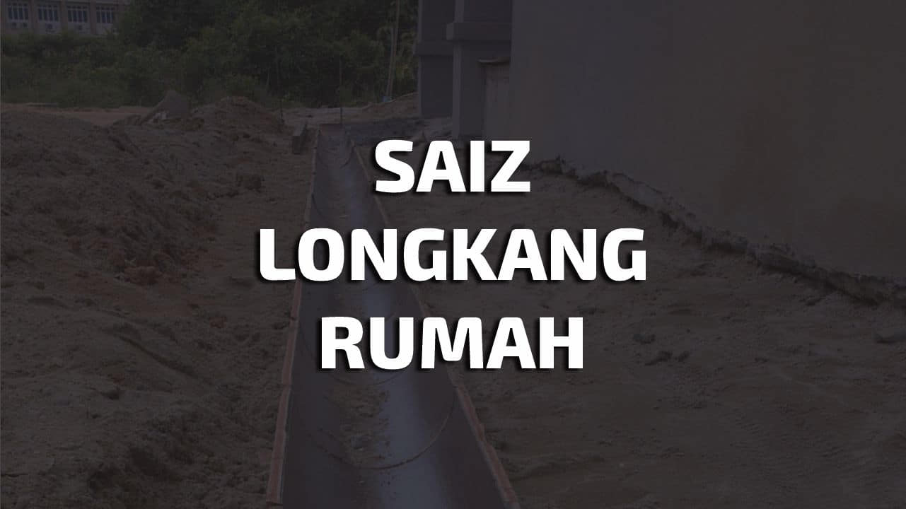 saiz longkang rumah