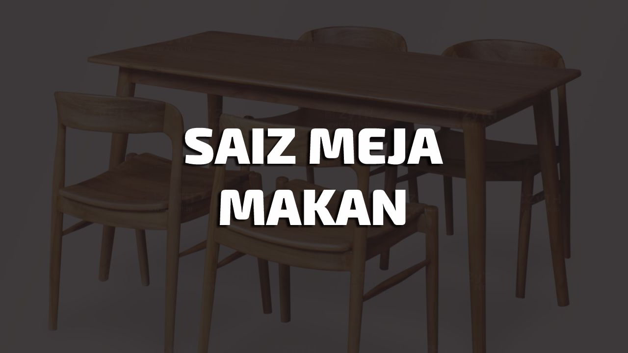 saiz meja makan bulat & segi empat