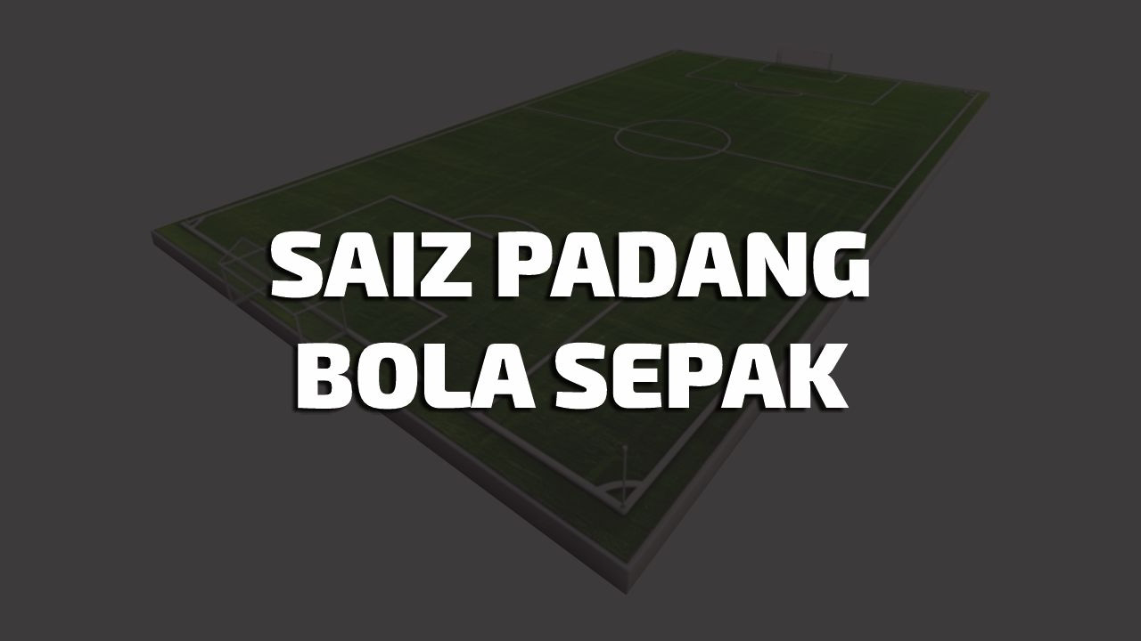 saiz padang bola sepak