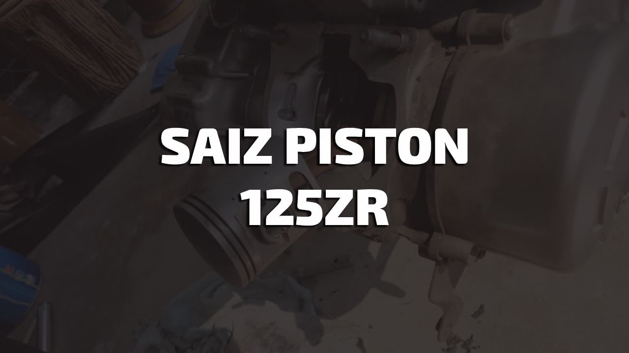 saiz piston 125zr