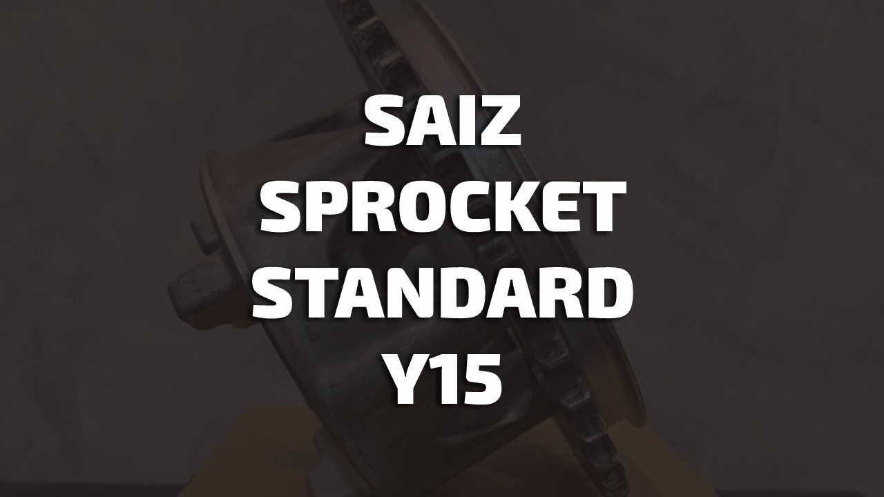 saiz sprocket standard y15