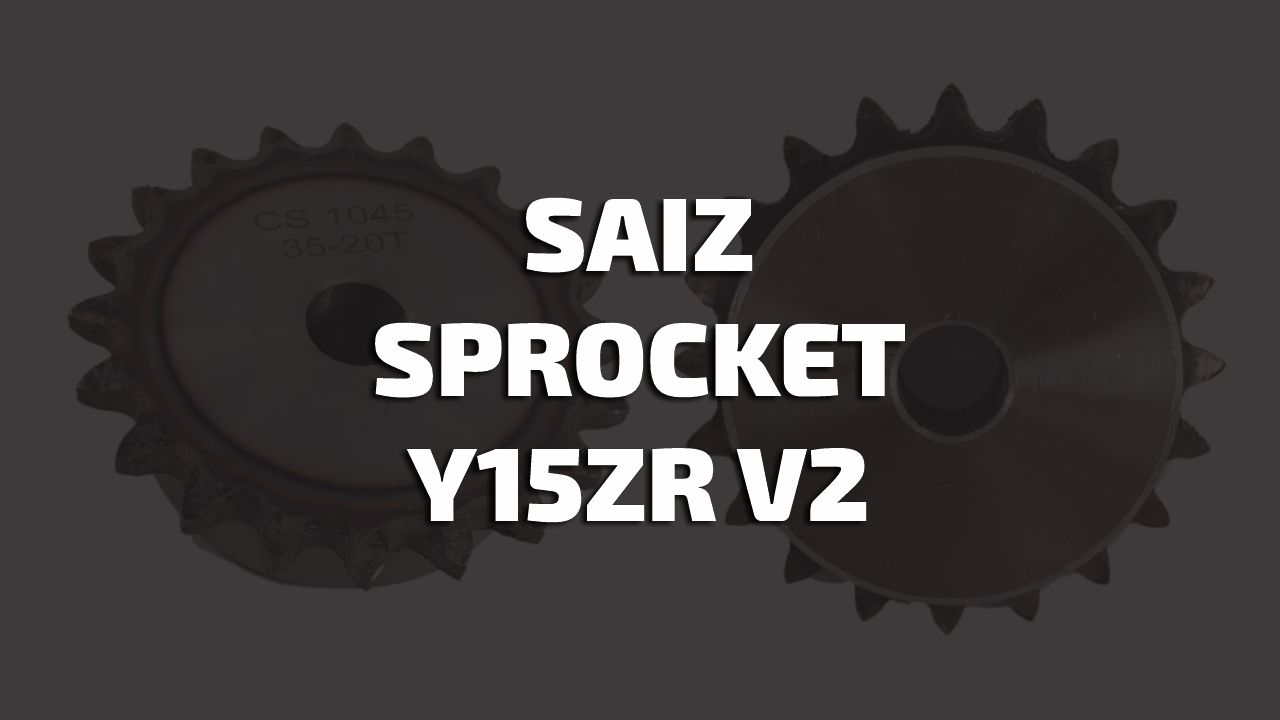 saiz sprocket y15zr v2 standard