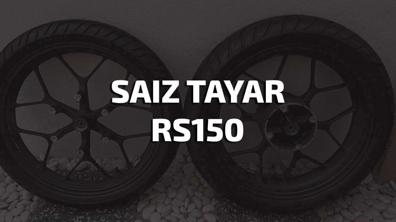 saiz tayar rs150